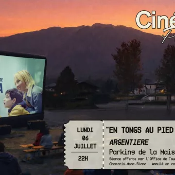 Ciné plein air « En tong au pied de l’Himalaya »_Argentière