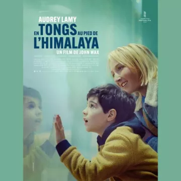 Ciné plein air « En tong au pied de l’Himalaya »_Argentière
