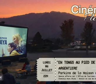 Ciné plein air « En tong au pied de l’Himalaya »_Argentière